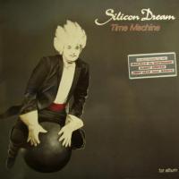 Silicon Dream - Time Machine (LP)