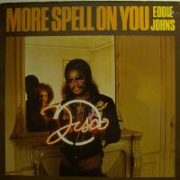 Eddie Johns More Spell On You (LP)