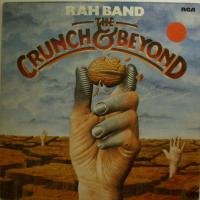 RAH Band - The Crunch & Beyond (LP)