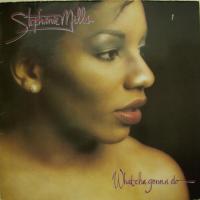 Stephanie Mills What Cha Gonna Do With My Lovin (L