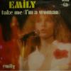 Emily - Take Me (7")