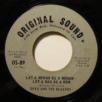 Dyke & The Blazers Let A Woman Be Woman (7")