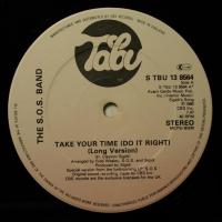 S.O.S. Band Take Your Time (12")