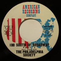 Philadelphia Society - 100 South Of Broadway (7")