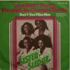 Sister Sledge - Love Don't You Go Through.. (7")