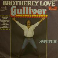 Gulliver Brotherly Love (7")