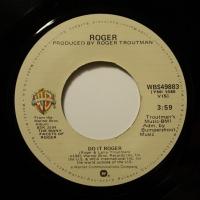 Roger Do It Roger (7")