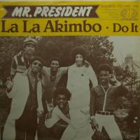 Mr President Do It (7")