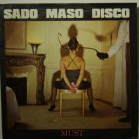 Must Sado Maso Disco (7")