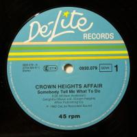 Crown Heights Affair - Somebody Tell Me.. (12")