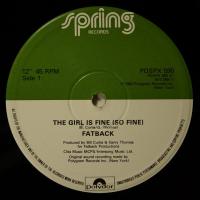 Fatback The Girl Is So Fine (12")