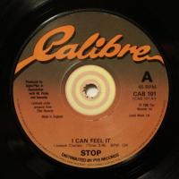 Stop I Can Feel It (7")