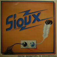 Sioux - Fritz Schnitzel In Südamerika (LP)