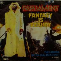 Parliament Fantasy Is Reality (7")