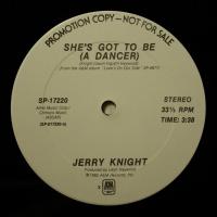 Jerry Knight She's Got To Be (12")