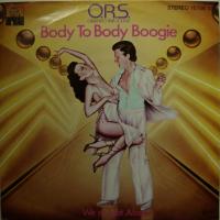 ORS Body To Body Boogie (7")