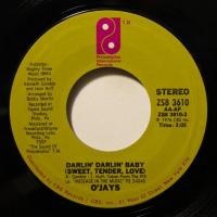 O'Jays Darlin Darlin Baby (7")