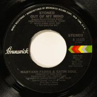 Maryann Farra - Stoned Out Of My Mind (7")